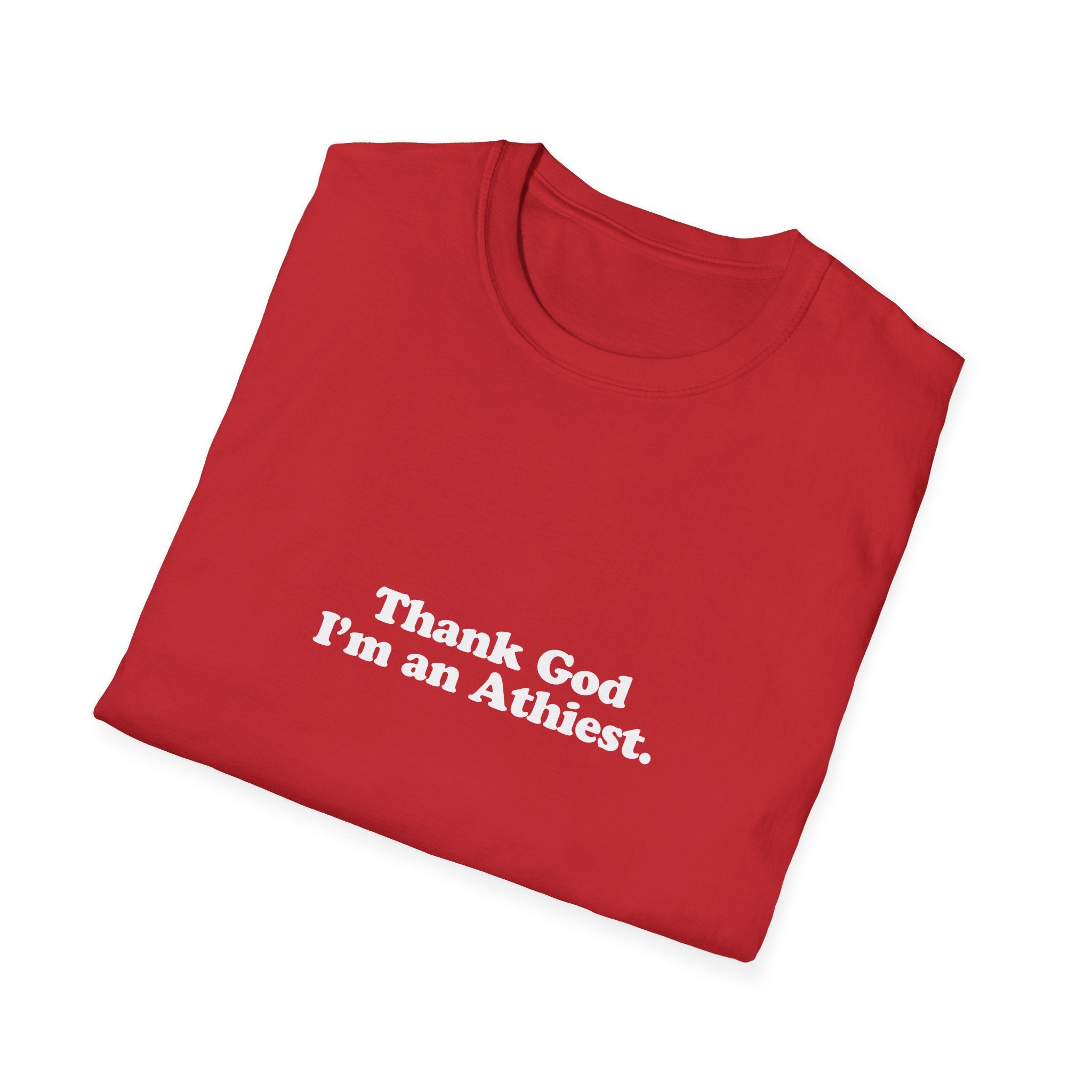 "Thank God I'm an Atheist" Graphic T-Shirt