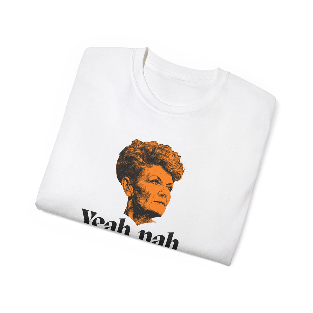 Yeah, Nah to Pauline Tee