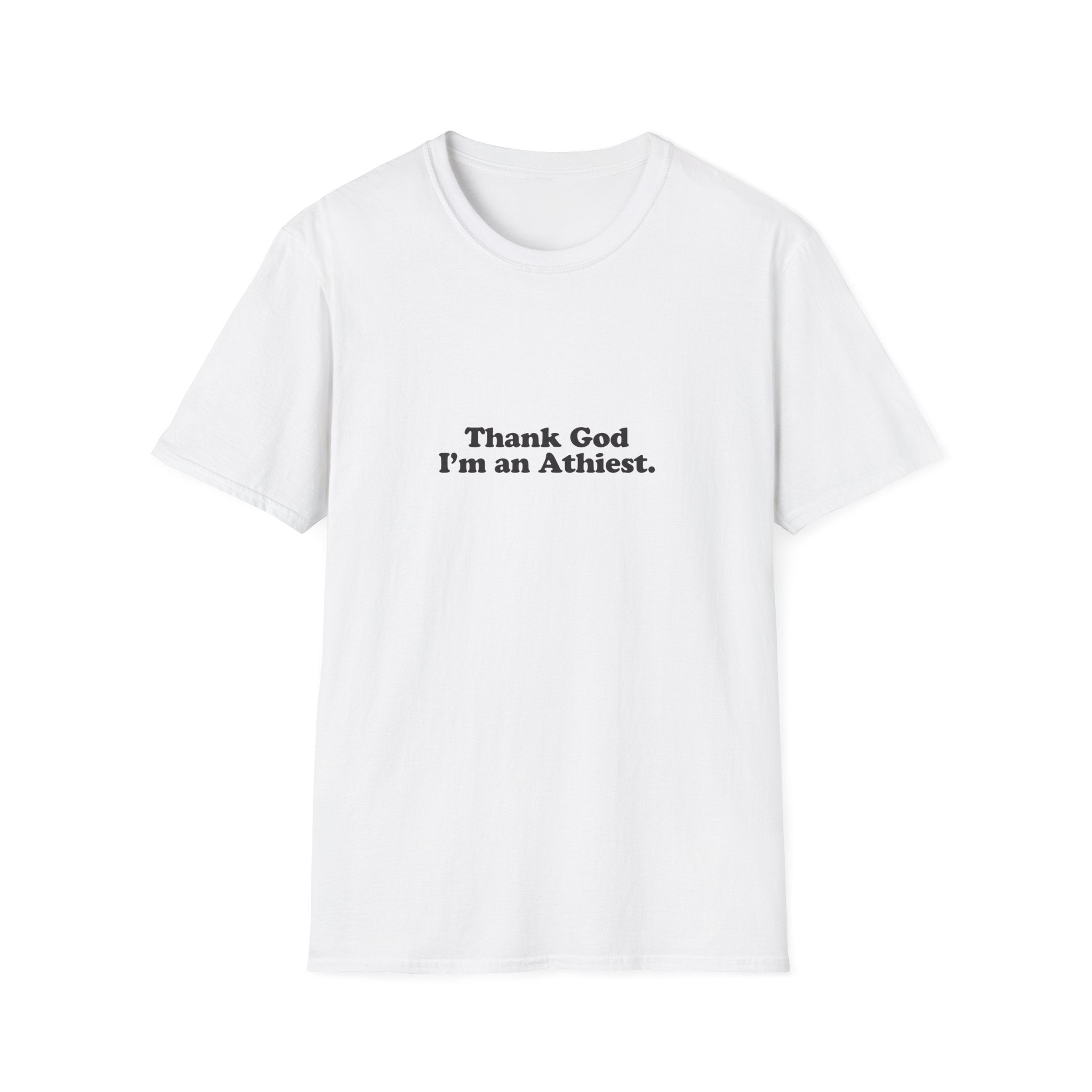 "Thank God I'm an Atheist" Graphic T-Shirt
