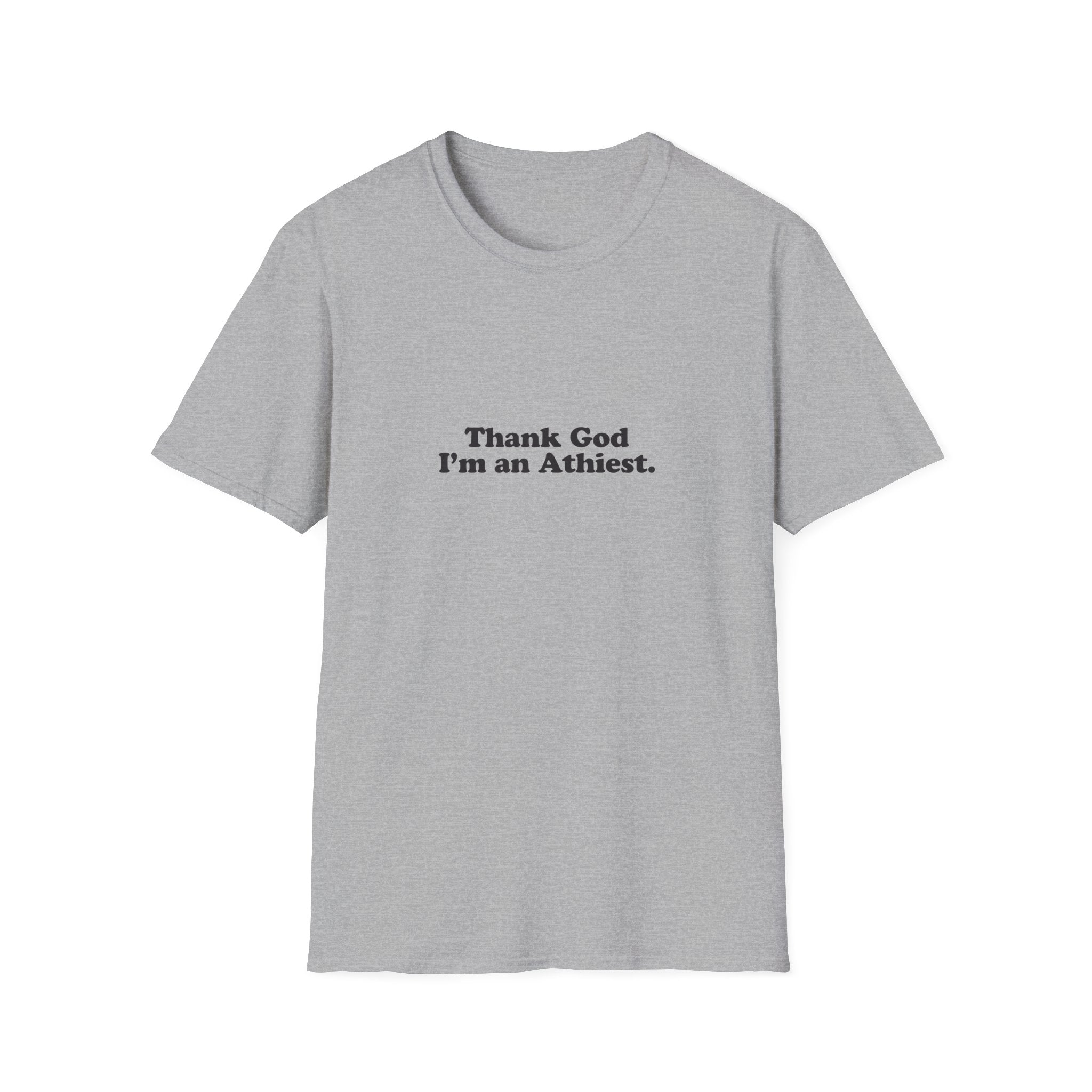 "Thank God I'm an Atheist" Graphic T-Shirt
